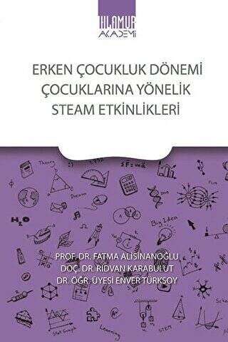 Erken Çocukluk Dönemi Çocuklarına Yönelik Steam Etkinlikleri - 1