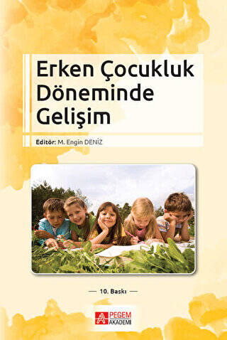 Erken Çocukluk Döneminde Gelişim - 1