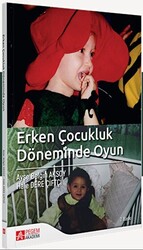 Erken Çocukluk Döneminde Oyun - 1