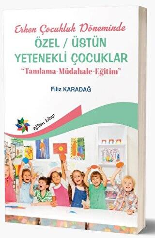 Erken Çocukluk Döneminde Özel - Üstün Yetenekli Çocuklar - 1