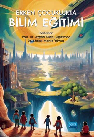 Erken Çocuklukta Bilim Eğitimi - 1