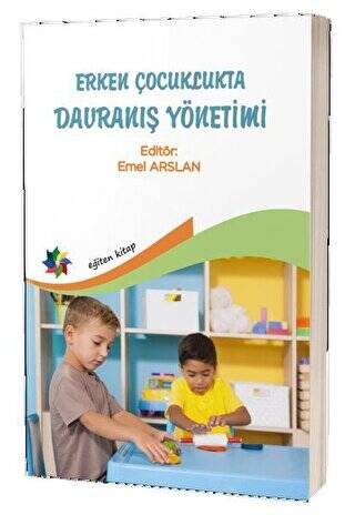 Erken Çocuklukta Davranış Yönetimi - 1