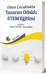 Erken Çocuklukta Tasarım Odaklı STEM Eğitimi - 1