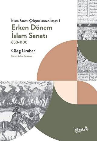 Erken Dönem İslam Sanatı - 1