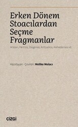 Erken Dönem Stoacılardan Seçme Fragmanlar - 1