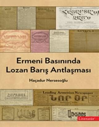 Ermeni Basınında Lozan Barış Antlaşması - 1