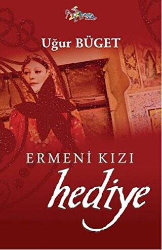 Ermeni Kızı Hediye - 1