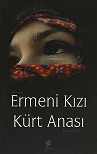 Ermeni Kızı Kürt Anası - 1