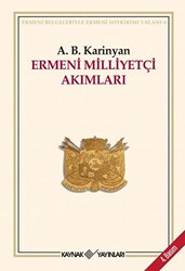 Ermeni Milliyetçi Akımları - 1