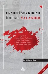 Ermeni Soykırımı İddiası Yalandır - 1