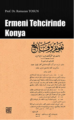 Ermeni Tehcirinde Konya - 1