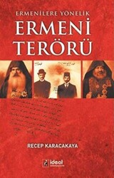 Ermenilere Yönelik Ermeni Terörü - 1