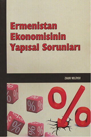 Ermenistan Ekonomisinin Yapısal Sorunları - 1