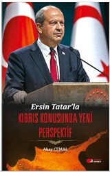 Ersin Tatar’la Kıbrıs Konusunda Yeni Perspektif - 1