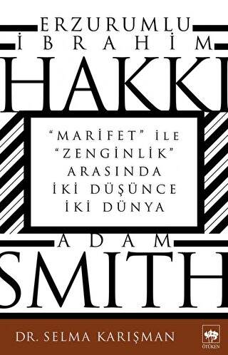 Erzurumlu İbrahim Hakkı ve Adam Smith - 1