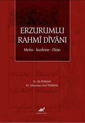 Erzurumlu Rahmi Divanı Metin - İnceleme - Dizin - 1