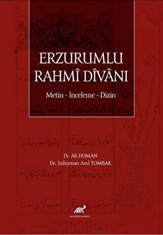 Erzurumlu Rahmi Divanı Metin - İnceleme - Dizin - 1