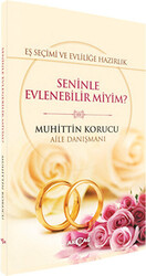 Eş Seçimi ve Evliliğe Hazırlık - Seninle Evlenebilir miyim? - 1