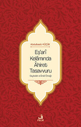 Eş`ari Kelamında Ahiret Tasavvuru - 1