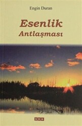 Esenlik Antlaşması - 1