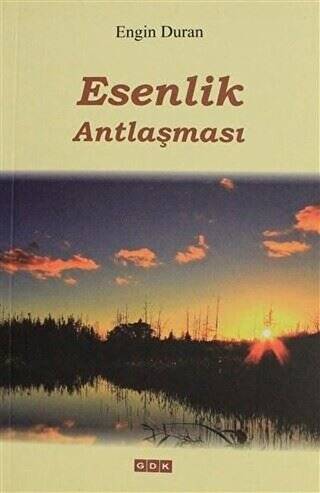 Esenlik Antlaşması - 1