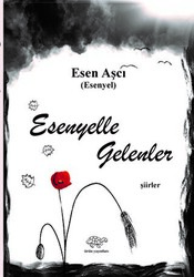 Esenyelle Gelenler - 1