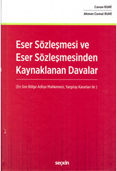 Eser Sözleşmesi ve Eser Sözleşmesinden Kaynaklanan Davalar - 1