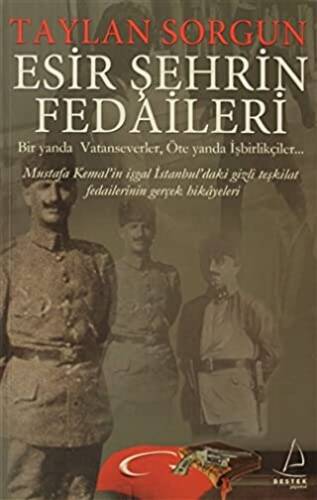 Esir Şehrin Fedaileri - 1