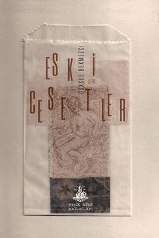 Eski Cesetler - 1