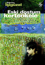 Eski Dostum Kertenkele - 1