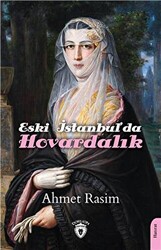 Eski İstanbul`da Hovardalık - 1