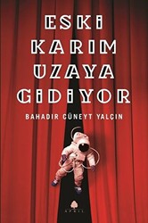 Eski Karım Uzaya Gidiyor - 1