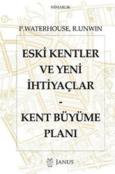 Eski Kentler ve Yeni İhtiyaçlar - Kent Büyüme Planı - 1