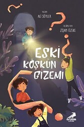 Eski Köşkün Gizemi - 1