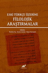 Eski Türkçe Üzerine Filolojik Araştırmalar - 1