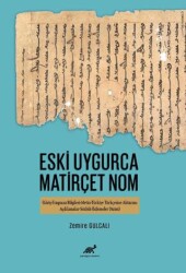 Eski Uygurca Matirçet Nom - 1