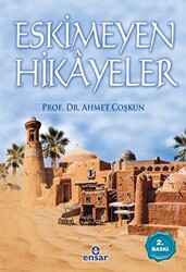 Eskimeyen Hikayeler - 1