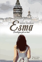 Esma - Çocukluğum Gibi Sev Beni - 1