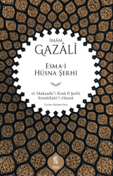 Esma-i Hüsna Şerhi el-Maksadü’l-Esnâ fî Şerhi Esmâillahi’l-Hüsnâ - 1