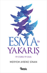 Esma ile Yakarış - 1