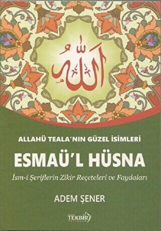 Esmaü`l Hüsna - 1