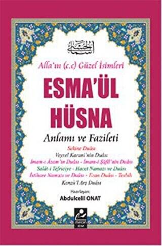 Esma’ül Hüsna - Anlamı ve Fazileti - 1