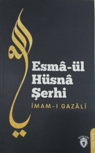 Esma`ül Hüsna Şerhi - 1