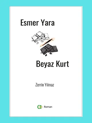 Esmer Yara Beyaz Kurt - 1