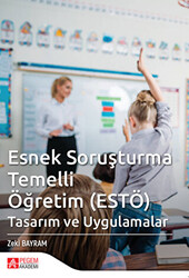 Esnek Soruşturma Temelli ESTÖ Tasarım ve Uygulamalar - 1