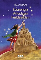 Esrarengiz Arkadaşın Fısıldadıkları - 1