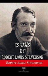 Essays of Robert Louis Stevenson - 1