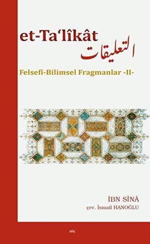 Et-Ta‘likat Felsefi Bilimsel Fragmanlar - II - 1