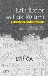 Etik İlkeler ve Etik Eğitimi - 1