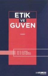 Etik ve Güven - 1